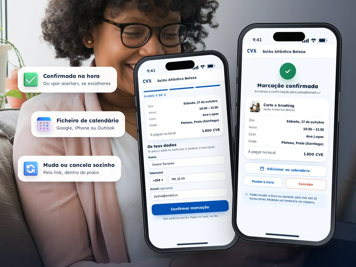 Dois telemóveis: o passo 3 da marcação com o resumo e os dados da cliente, e o ecrã «Marcação confirmada» com os botões para adicionar ao calendário, mudar a hora ou cancelar